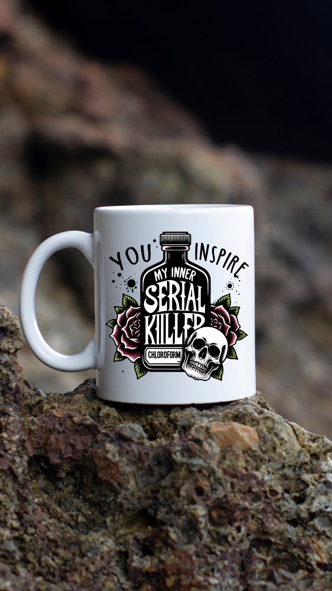 You Inspire my Inner Serial Killer - cup