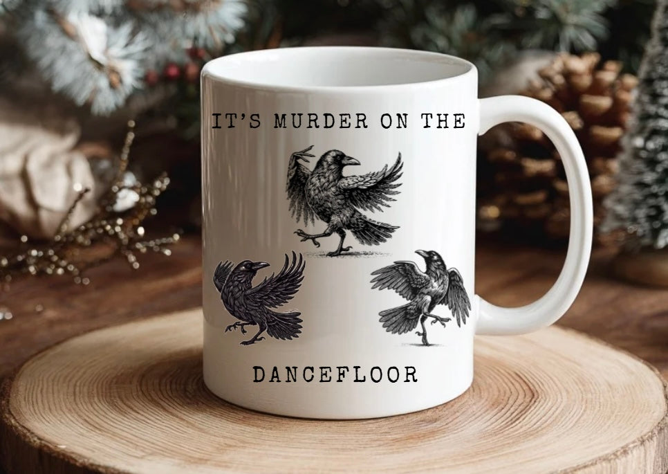 Murder on the Dance Floor Crow cup